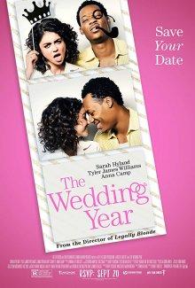 Свадебный год / The Wedding Year (2019) смотреть онлайн бесплатно в отличном качестве