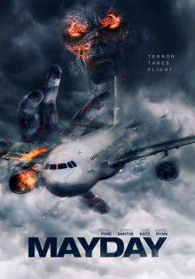 Сигнал бедствия / Mayday (2019) смотреть онлайн бесплатно в отличном качестве