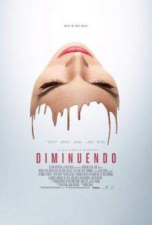 Диминуэндо / Diminuendo (2018) смотреть онлайн бесплатно в отличном качестве