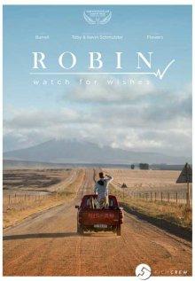 Робин: Список желаний / Robin: Watch for Wishes (2018) смотреть онлайн бесплатно в отличном качестве