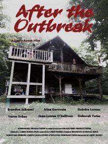 После эпидемии (After the Outbreak) 2016 года смотреть онлайн бесплатно в отличном качестве. Постер