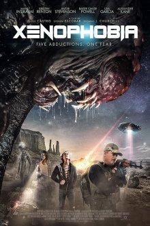 Ксенофобия / Xenophobia (2019) смотреть онлайн бесплатно в отличном качестве