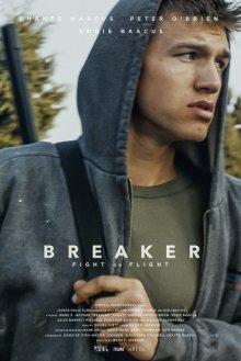 Объездчик / Breaker (2019) смотреть онлайн бесплатно в отличном качестве