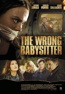 Плохая сиделка / The Wrong Babysitter (2017) смотреть онлайн бесплатно в отличном качестве