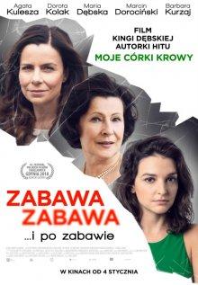 Веселье, веселье / Zabawa, zabawa (2018) смотреть онлайн бесплатно в отличном качестве