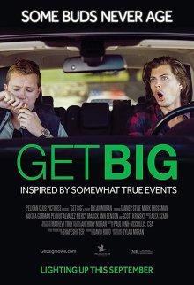 Повзрослей / Get Big (2017) смотреть онлайн бесплатно в отличном качестве