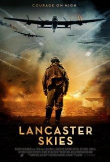 Небеса Ланкастера / Lancaster Skies (2019) смотреть онлайн бесплатно в отличном качестве