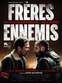 Верные враги / Frères ennemis (2018) смотреть онлайн бесплатно в отличном качестве