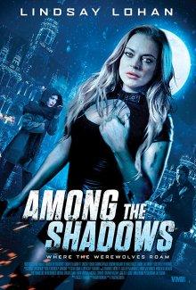 Среди теней / Among the Shadows (2019) смотреть онлайн бесплатно в отличном качестве