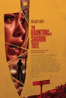 Призраки Шэрон Тейт (The Haunting of Sharon Tate) 2019 года смотреть онлайн бесплатно в отличном качестве. Постер