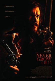 Не состарится / Never Grow Old (2019) смотреть онлайн бесплатно в отличном качестве