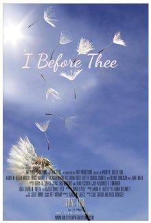 Я перед тобой / I Before Thee (2016) смотреть онлайн бесплатно в отличном качестве