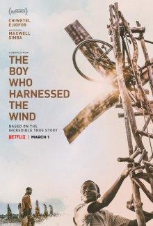 Мальчик, который обуздал ветер (The Boy Who Harnessed the Wind) 2019 года смотреть онлайн бесплатно в отличном качестве. Постер