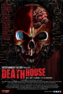 Дом смерти / Death House (2017) смотреть онлайн бесплатно в отличном качестве