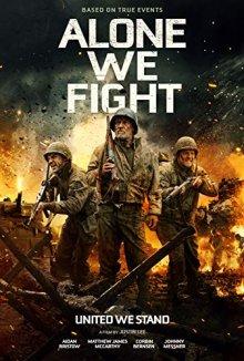 Одни в бою / Alone We Fight (2018) смотреть онлайн бесплатно в отличном качестве