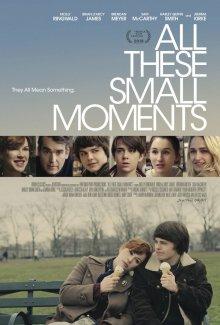 Эти незаметные мгновения (All These Small Moments) 2018 года смотреть онлайн бесплатно в отличном качестве. Постер