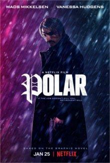 Полярный / Polar (2019) смотреть онлайн бесплатно в отличном качестве