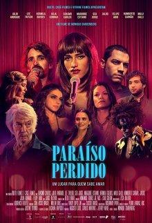 Потерянный рай / Paraíso Perdido (2018) смотреть онлайн бесплатно в отличном качестве