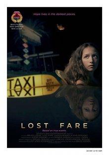 Упущенная возможность / Lost Fare (2018) смотреть онлайн бесплатно в отличном качестве