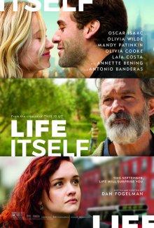 Сама жизнь (Life Itself) 2018 года смотреть онлайн бесплатно в отличном качестве. Постер