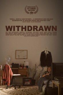 Замкнутый / Withdrawn (2017) смотреть онлайн бесплатно в отличном качестве