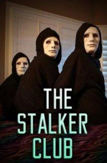 Клуб сталкеров / The Stalker Club (2017) смотреть онлайн бесплатно в отличном качестве