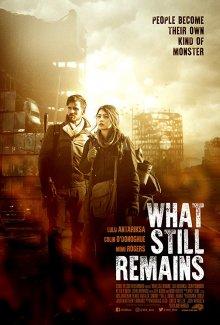 Что еще остается / What Still Remains (2018) смотреть онлайн бесплатно в отличном качестве