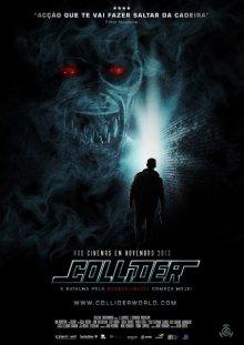 Коллайдер / Collider (2018) смотреть онлайн бесплатно в отличном качестве