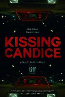 Поцеловать Кэндис / Kissing Candice (2017) смотреть онлайн бесплатно в отличном качестве