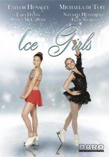 Девочки на льду / Ice Girls (2016) смотреть онлайн бесплатно в отличном качестве