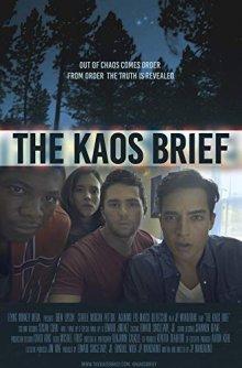 Сводки Хаоса (The KAOS Brief) 2016 года смотреть онлайн бесплатно в отличном качестве. Постер