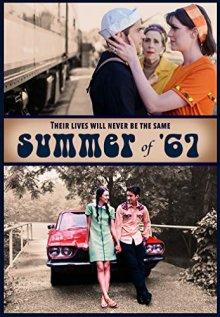 Лето шестьдесят седьмого / Summer of '67 (2018) смотреть онлайн бесплатно в отличном качестве