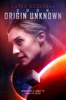 2036, происхождение неизвестно / 2036 Origin Unknown (2018) смотреть онлайн бесплатно в отличном качестве