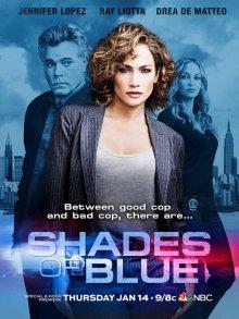 Оттенки синего (Shades of Blue) 2016 года смотреть онлайн бесплатно в отличном качестве. Постер