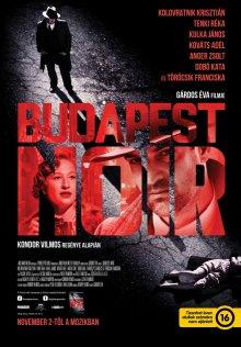 Будапештский нуар (Budapest Noir) 2017 года смотреть онлайн бесплатно в отличном качестве. Постер