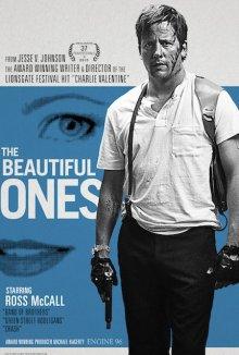 Красивые / The Beautiful Ones (2017) смотреть онлайн бесплатно в отличном качестве