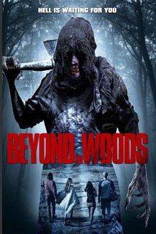 За лесами / Beyond the Woods (2018) смотреть онлайн бесплатно в отличном качестве