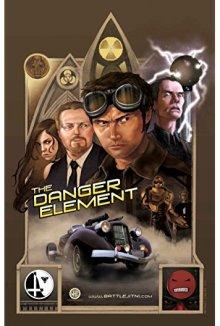 Опасный элемент / The Danger Element (2017) смотреть онлайн бесплатно в отличном качестве