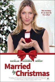 Выйти замуж до Рождества / Married by Christmas (2016) смотреть онлайн бесплатно в отличном качестве