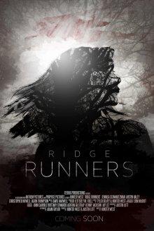 Бегущие по краю / Ridge Runners (2018) смотреть онлайн бесплатно в отличном качестве