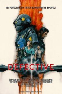 Дефективные / Defective (2017) смотреть онлайн бесплатно в отличном качестве