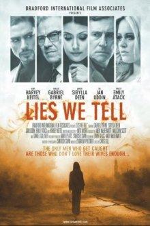 Ложь, которую мы говорим / Lies We Tell (2017) смотреть онлайн бесплатно в отличном качестве