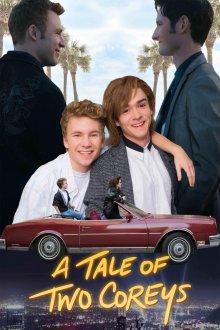 История двух Кори / A Tale of Two Coreys (2018) смотреть онлайн бесплатно в отличном качестве