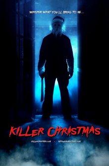 Убойное Рождество / Killer Christmas (2017) смотреть онлайн бесплатно в отличном качестве