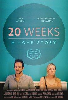 20 недель / 20 Weeks (2017) смотреть онлайн бесплатно в отличном качестве