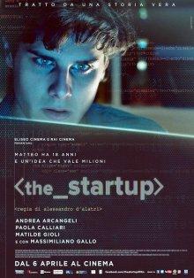 Стартап / The Startup: Accendi il tuo futuro (2017) смотреть онлайн бесплатно в отличном качестве