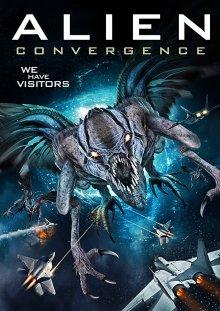 Инопланетный контакт / Alien Convergence (2017) смотреть онлайн бесплатно в отличном качестве