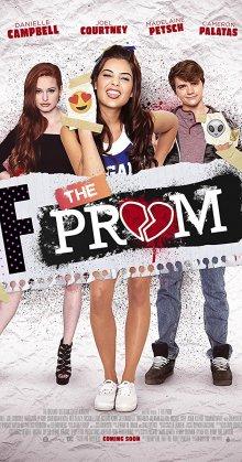 Убить выпускной / F*&% the Prom (2017) смотреть онлайн бесплатно в отличном качестве