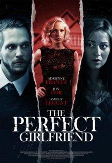 Идеальная подружка / The Perfect Girlfriend (None) смотреть онлайн бесплатно в отличном качестве