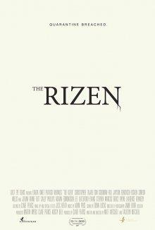 Восставшие / The Rizen (2017) смотреть онлайн бесплатно в отличном качестве